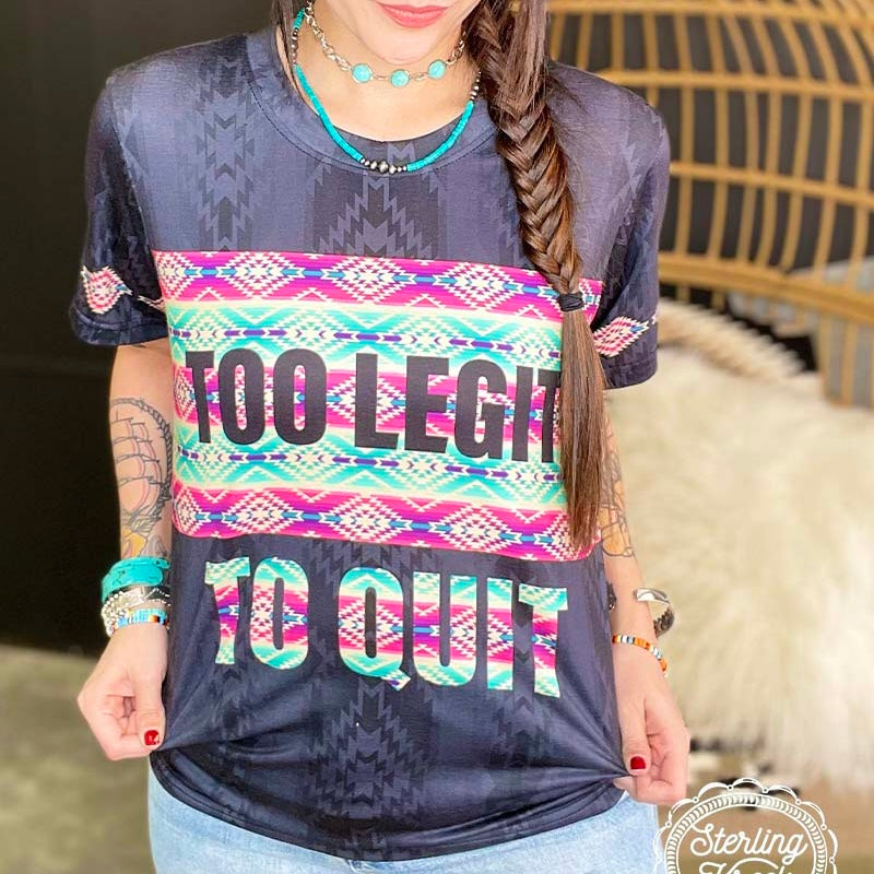 PLUS Too Legit Too Quit Tee* | gussieduponline